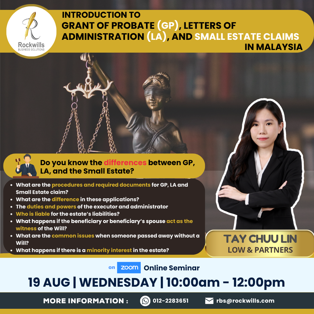 RBS Workshop - Introduction to Grant of Probate (GP), Letters of Administration (LA), and Small Estate Claims in Malaysia 20260819